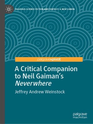 cover image of A Critical Companion to Neil Gaiman's "Neverwhere"